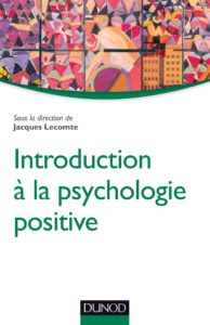 Introduction à la psychologie positive